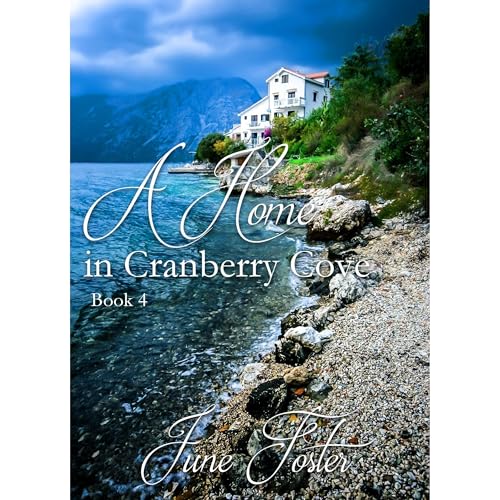 Cover of A Home in Cranberry Cove
