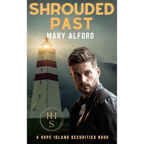 Cover of Shrouded Past: Hope Island Securities Series Book Five