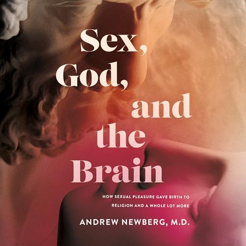 Cover of Sex, God, and the Brain