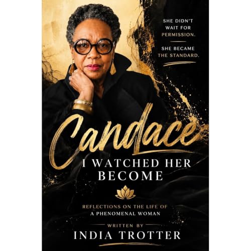 Cover of Candace: I Watched Her Become