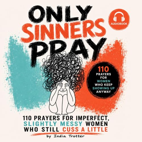 Cover of Only Sinners Pray