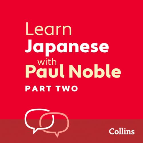 Cover of Learn Japanese with Paul Noble for Beginners – Part 2