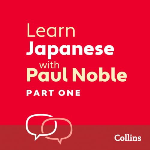 Cover of Learn Japanese with Paul Noble for Beginners – Part 1
