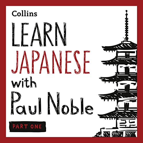 Cover of Learn Japanese with Paul Noble for Beginners – Part 1