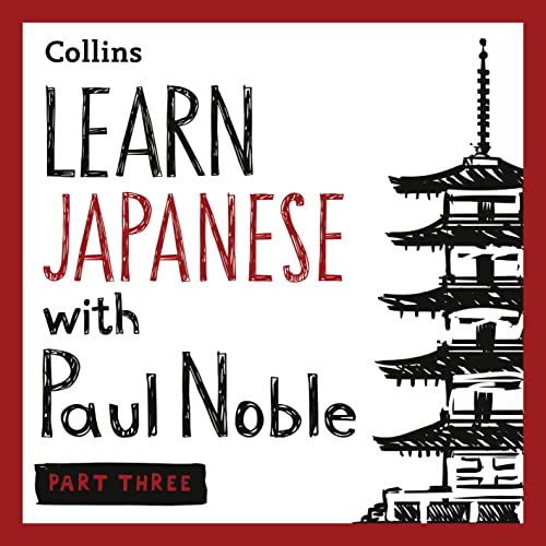 Cover of Learn Japanese with Paul Noble for Beginners – Part 3