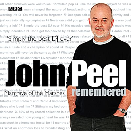 Cover of John Peel Remembered Margrave Of The Marshes