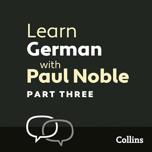 Cover of Learn German with Paul Noble for Beginners – Part 3