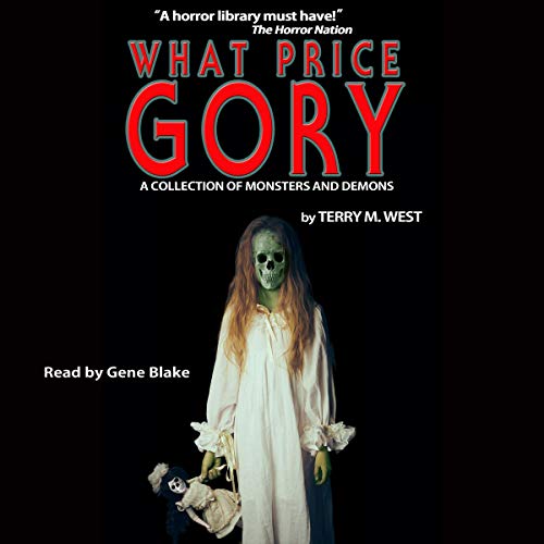 Cover of What Price Gory?