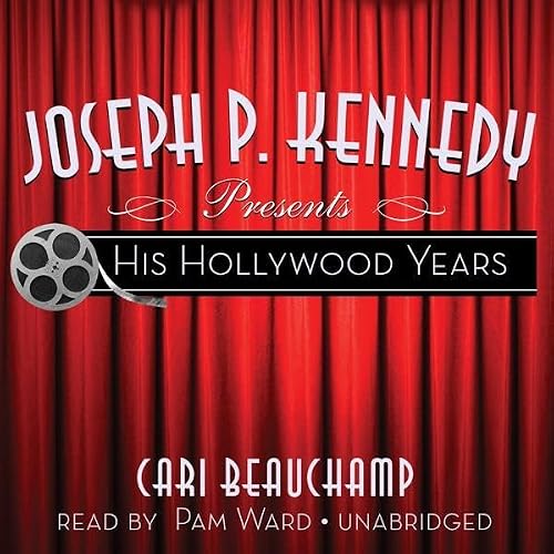 Cover of Joseph P. Kennedy Presents