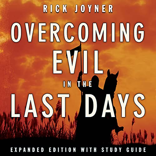 Cover of Overcoming Evil in the Last Days Expanded Edition
