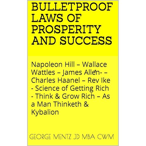 Cover of BULLETPROOF LAWS OF PROSPERITY AND SUCCESS