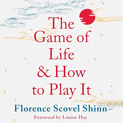Cover of The Game of Life and How to Play It