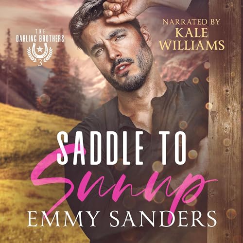 Cover of Saddle to Sunup