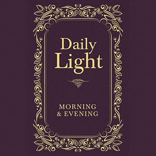 Cover of Daily Light: Morning and Evening Devotional