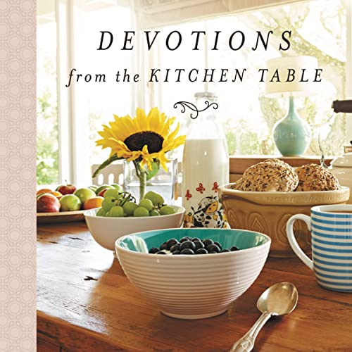 Cover of Devotions from the Kitchen Table