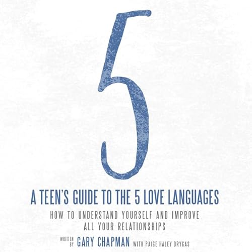 Cover of A Teen's Guide to the 5 Love Languages