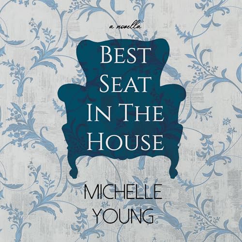 Cover of Best Seat in the House