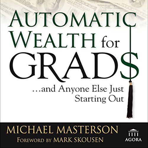 Cover of Automatic Wealth for Grads