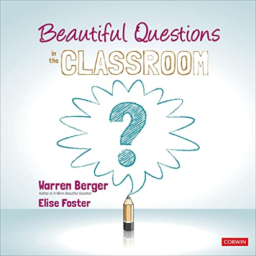 Cover of Beautiful Questions in the Classroom