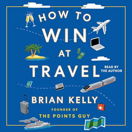 Cover of How to Win at Travel
