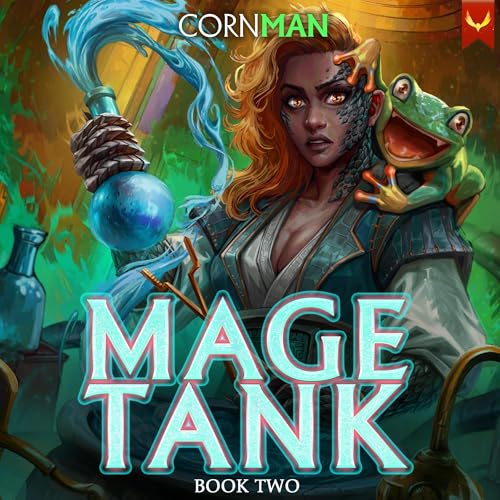 Cover of Mage Tank 2: A LitRPG Adventure