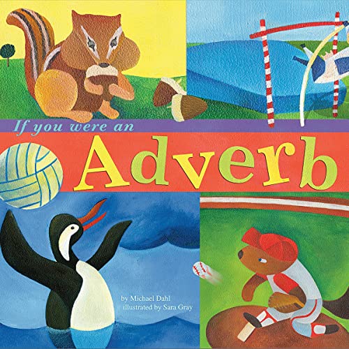 Cover of If You Were an Adverb