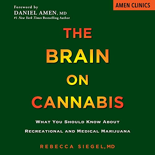 Cover of The Brain on Cannabis