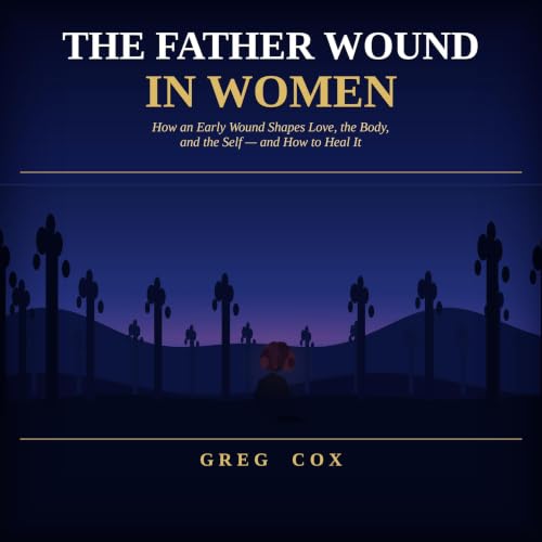 Cover of The Father Wound in Women