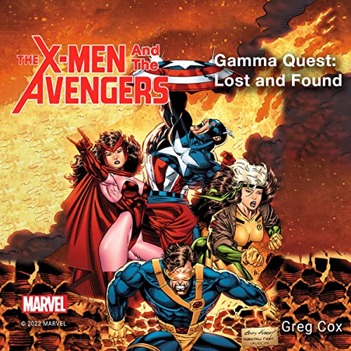 Cover of X-Men and the Avengers: Gamma Quest: Lost and Found