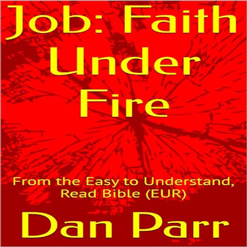 Cover of Job: Faith Under Fire