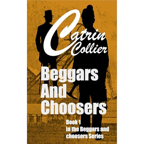 Cover of Beggars and Choosers