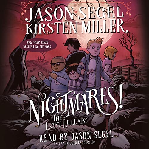 Cover of Nightmares! The Lost Lullaby