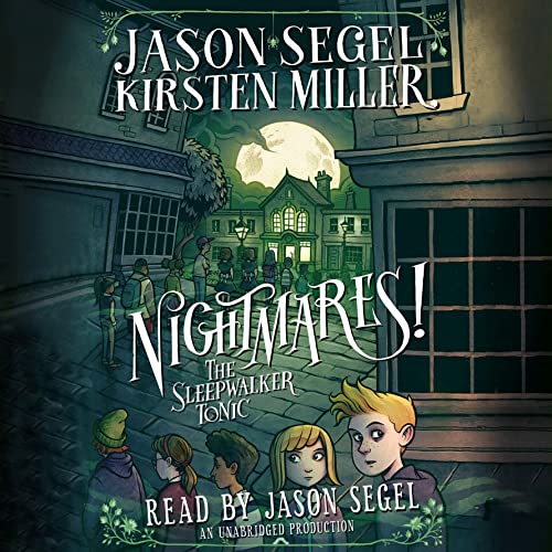 Cover of Nightmares! The Sleepwalker Tonic