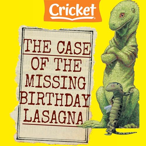 Cover of Case of the Missing Birthday Lasagna