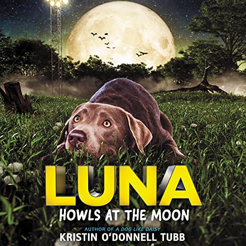Cover of Luna Howls at the Moon