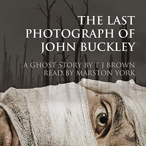 Cover of The Last Photograph of John Buckley