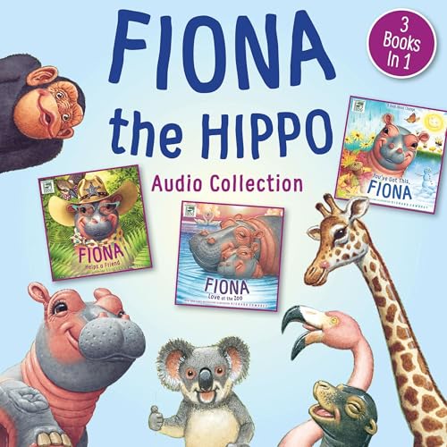 Cover of Fiona the Hippo Audio Collection