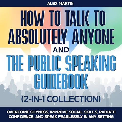 Cover of How to Talk to Absolutely Anyone and the Public Speaking Guidebook