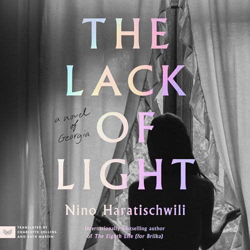 Cover of The Lack of Light