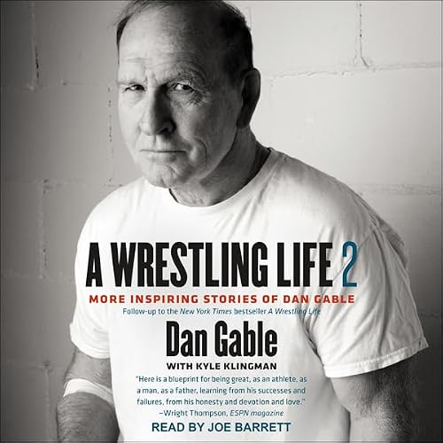 Cover of A Wrestling Life 2
