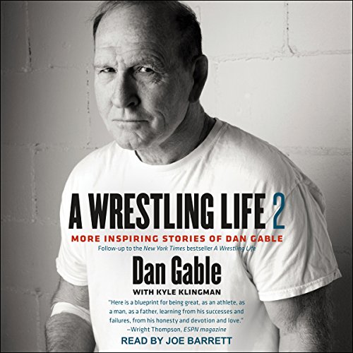 Cover of A Wrestling Life 2