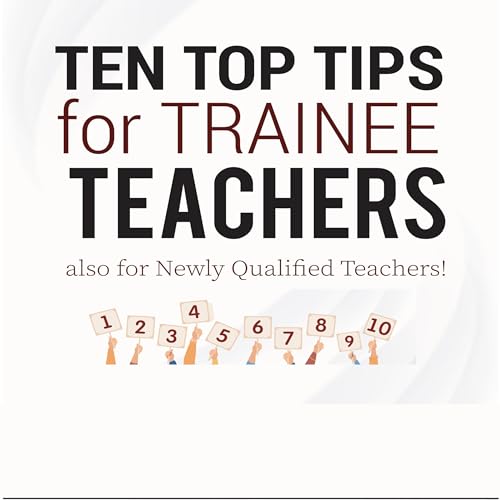 Cover of Ten Top Tips for Trainee Teachers