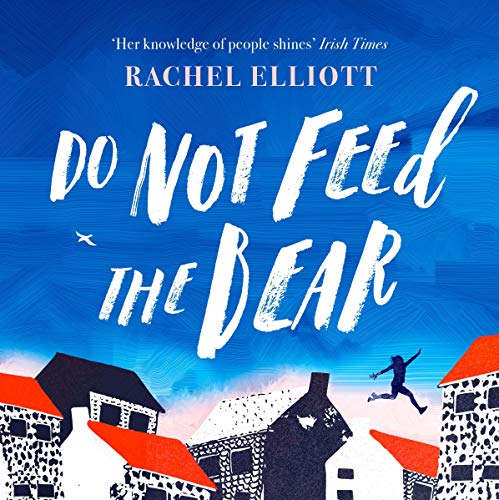 Cover of Do Not Feed the Bear