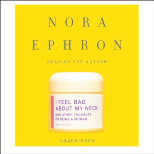 Cover of I Feel Bad About My Neck