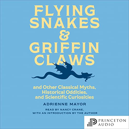 Cover of Flying Snakes and Griffin Claws