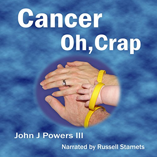 Cover of Cancer. Oh, Crap.