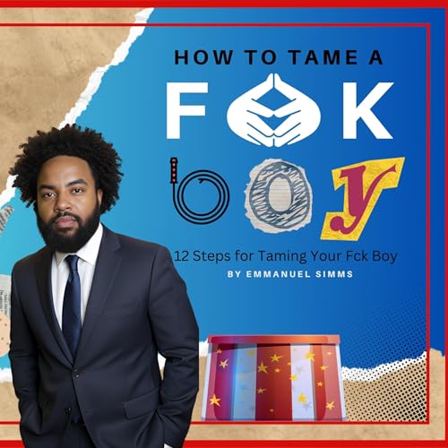 Cover of How to Tame a F*ck Boy