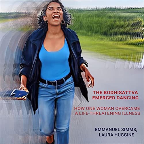 Cover of The Bodhisattva Emerged Dancing