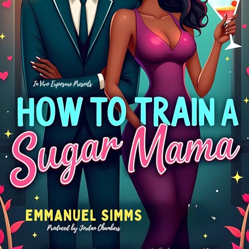 Cover of How to Train a Sugar Mama