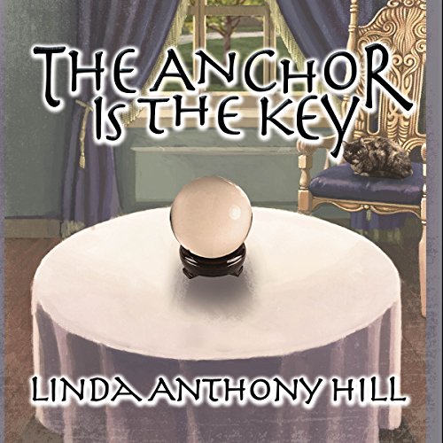 Cover of The Anchor Is the Key